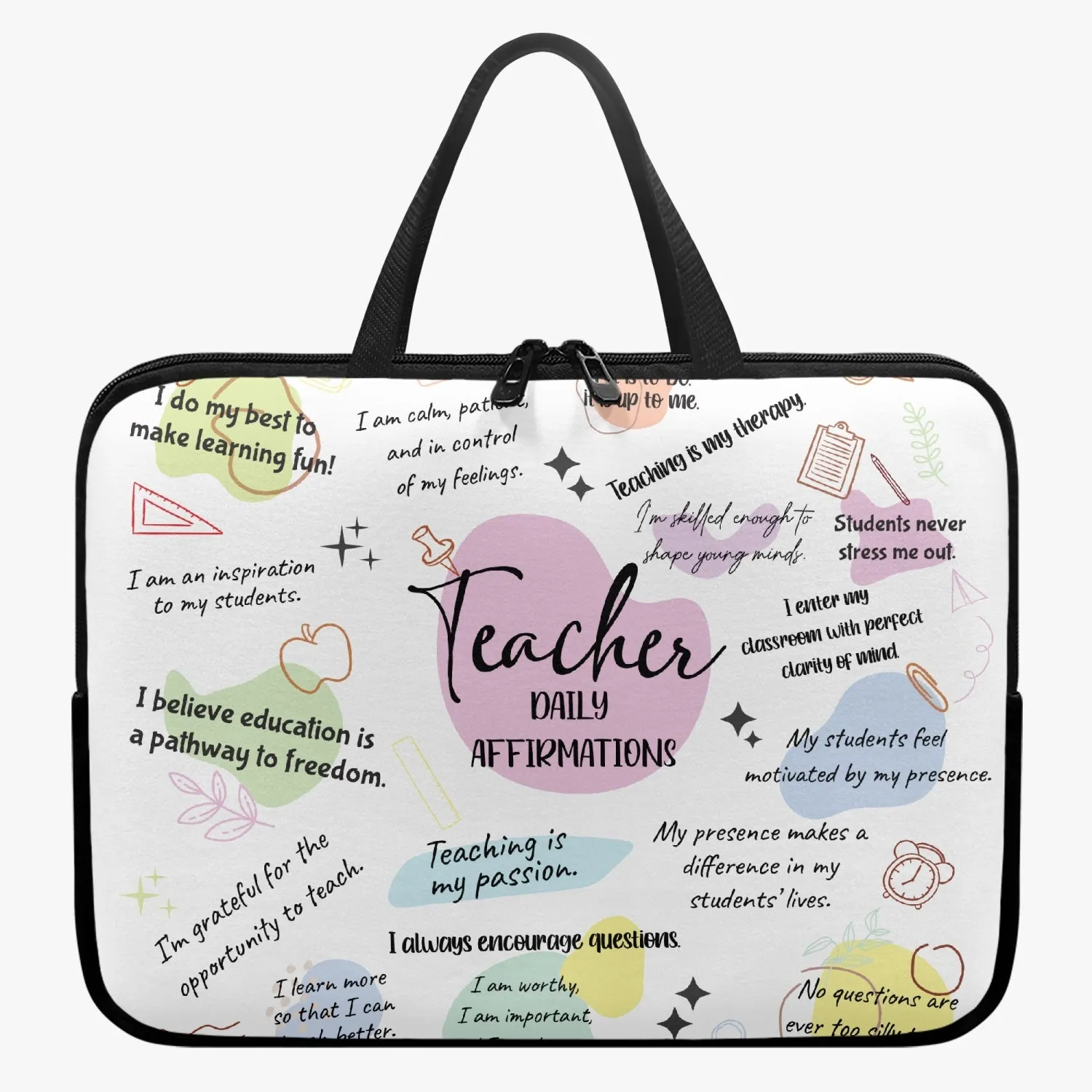 Laptop Sleeve with handle - Affirmations - Teacher