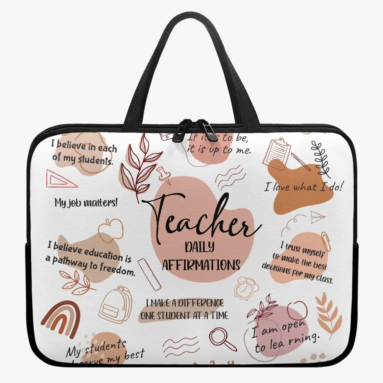 Laptop Sleeve with Handles- Affirmations - Teacher