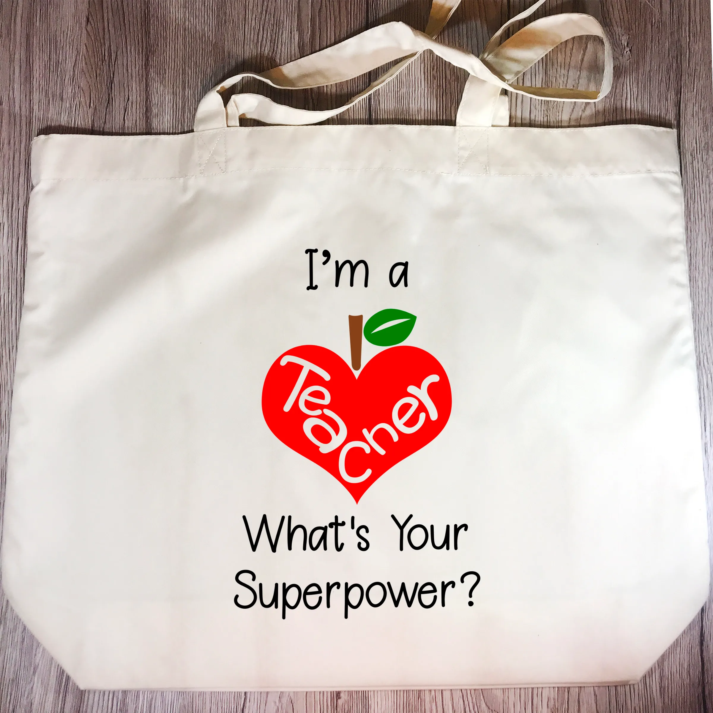 "I'm a teacher what's your superpower?" Teacher Gift Tote Bag