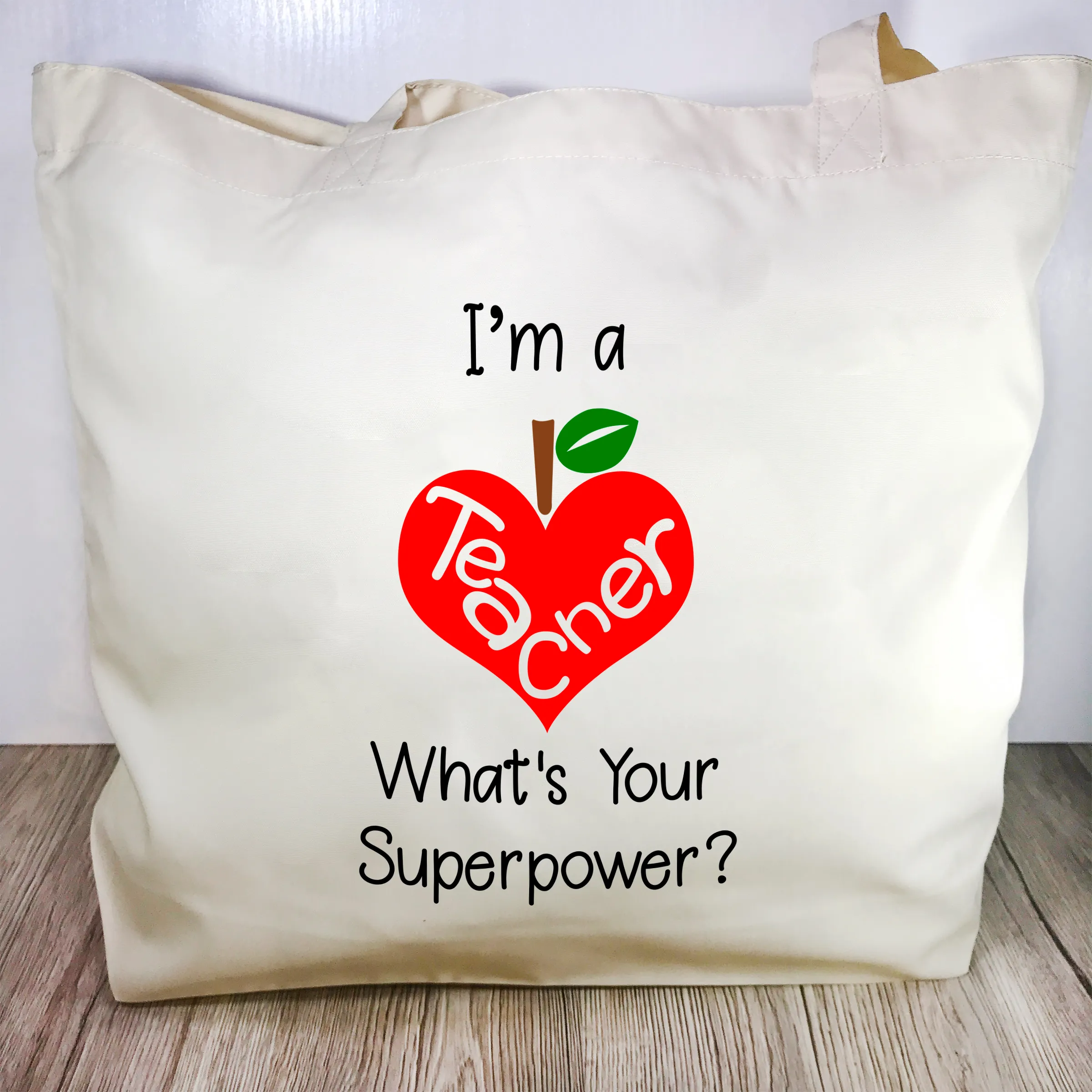 "I'm a teacher what's your superpower?" Teacher Gift Tote Bag